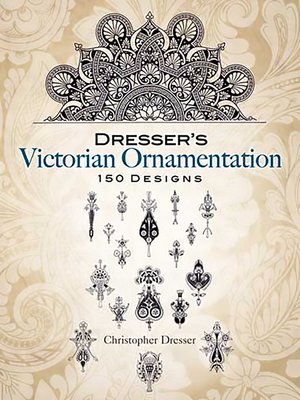 cover image of Dresser's Victorian Ornamentation